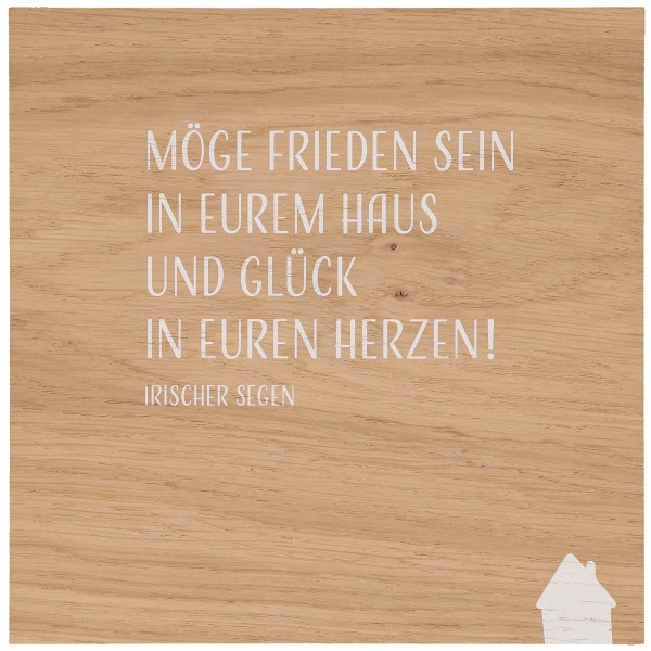 Holz-Haussegen "Möge Frieden sein in eurem Haus" Eiche 17 x 17 cm
